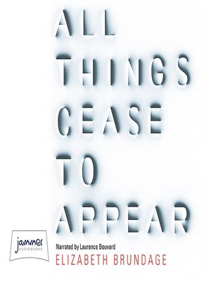 cover image of All Things Cease to Appear